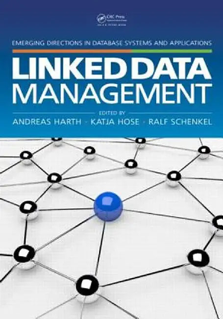 Linked Data Management by Andreas Harth