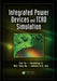 Integrated Power Devices and TCAD Simulation by Yue Fu
