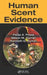 Human Scent Evidence by Paola A. Prada