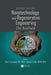 Nanotechnology and Regenerative Engineering: The Scaffold, Second Edition by Cato T. Laurencin