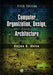 Computer Organization, Design, and Architecture, Fifth Edition by Sajjan G. Shiva