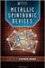 Metallic Spintronic Devices by Xiaobin Wang