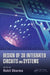 Design of 3D Integrated Circuits and Systems by Rohit Sharma