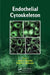Endothelial Cytoskeleton by Juan A. Rosado