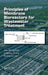 Principles Of Membrane Bioreactors For Wastewater Treatment by Hee-Deung Park, In-Soung Chang, Kwang-Jin Lee