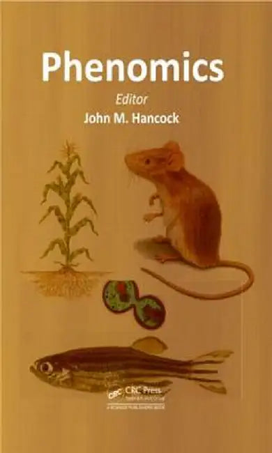 Phenomics by John M. Hancock