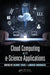 Cloud Computing with E-Science Applications by Olivier Terzo