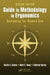 Guide to Methodology in Ergonomics: Designing for Human Use by Neville A. Stanton