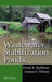 Wastewater Stabilization Ponds by Frank R. Spellman