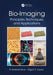 Bio-Imaging: Principles, Techniques, and Applications by Rajagopal Vadivambal