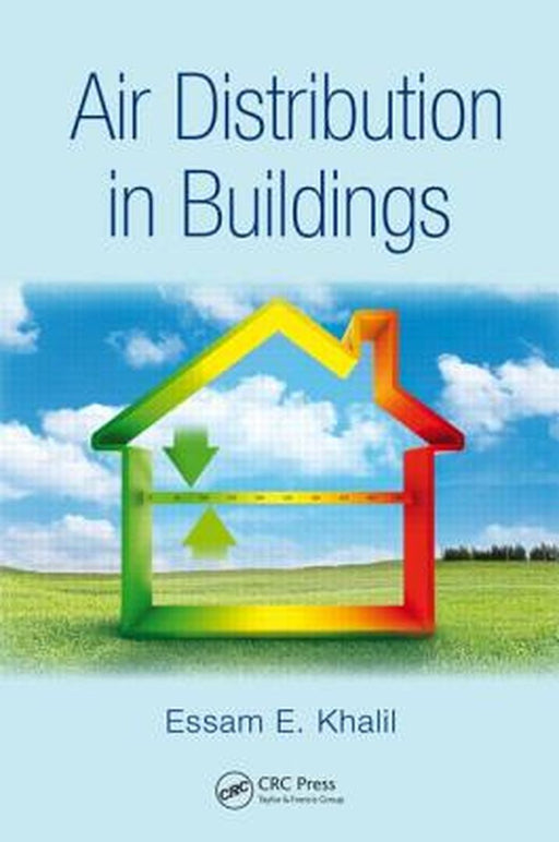 Air Distribution In Buildings by Essam E. Khalil