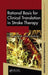 Rational Basis for Clinical Translation in Stroke Therapy by Giuseppe Micieli