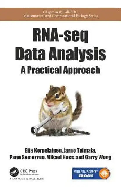 RNA-Seq Data Analysis: A Practical Approach by Eija Korpelainen