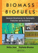 Biomass and Biofuels: Advanced Biorefineries for Sustainable Production and Distribution by Shibu Jose