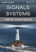 Signals and Systems: A Matlab(r) Integrated Approach by Oktay Alkin