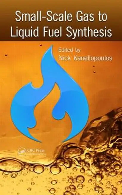 Small-Scale Gas to Liquid Fuel Synthesis by Nick Kanellopoulos