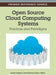 Open Source Cloud Computing Systems: Practices and Paradigms by Luis M. Vaquero, Juan Cáceres, Juan J. Hierro