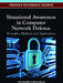 Situational Awareness in Computer Network Defense: Principles, Methods and Applications by Cyril Onwubiko, Thomas Owens