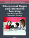 Educational Stages and Interactive Learning: From Kindergarten to Workplace Training by Jiyou Jia