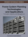 Power System Planning Technologies and Applications: Concepts, Solutions, and Management by Fawwaz Elkarmi, Nazih Abu Shikhah