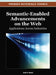 Semantic-Enabled Advancements on the Web: Applications Across Industries by Amit Sheth
