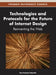 Technologies and Protocols for the Future of Internet Design: Reinventing the Web by Deo Prakash Vidyarthi