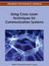 Using Cross-Layer Techniques for Communication Systems by Habib F. Rashvand, Yousef S. Kavian