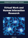 Virtual Work and Human Interaction Research by Shawn Long