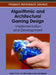Algorithmic and Architectural Gaming Design: Implementation and Development by Ashok Kumar, Jim Etheredge, Aaron Boudreaux