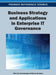 Business Strategy and Applications in Enterprise IT Governance by Wim Van Grembergen, Steven de Haes