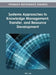 Systems Approaches to Knowledge Management, Transfer, and Resource Development by W. B. Lee