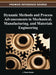 Dynamic Methods and Process Advancements in Mechanical, Manufacturing, and Materials Engineering by J. Paulo Davim