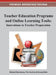 Teacher Education Programs and Online Learning Tools: Innovations in Teacher Preparation by Richard Hartshorne, Tina L. Heafner, Teresa Petty