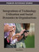 Integrations of Technology Utilization and Social Dynamics in Organizations by B. Dawn Medlin