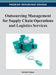 Outsourcing Management for Supply Chain Operations and Logistics Service by Dimitris Folinas