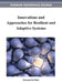 Innovations and Approaches for Resilient and Adaptive Systems by Vincenzo de Florio