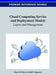 Cloud Computing Service and Deployment Models: Layers and Management by Al Bento, A. K. Aggarwal
