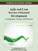 Agile and Lean Service-Oriented Development: Foundations, Theory, and Practice by Xiaofeng Wang, Nour Ali, Isidro Ramos