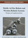 Mobile Ad Hoc Robots and Wireless Robotic Systems: Design and Implementation by Raul Aquino Santos, Omar Lengerke, Arthur Edwards-Block
