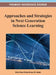 Approaches and Strategies in Next Generation Science Learning by Myint Swe Khine, Issa M. Saleh