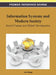 Information Systems and Modern Society: Social Change and Global Development by John Wang