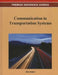 Communication in Transportation Systems by Otto Strobel