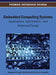 Embedded Computing Systems: Applications, Optimization, and Advanced Design by Mohamed Khalgui, Olfa Mosbahi, Antonio Valentini