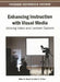 Enhancing Instruction with Visual Media: Utilizing Video and Lecture Capture by Ellen G. Smyth, John X. Volker