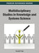 Multidisciplinary Studies in Knowledge and Systems Science by Guangfei Yang