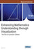 Enhancing Mathematics Understanding through Visualization: The Role of Dynamical Software by Samer Habre