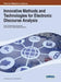Innovative Methods and Technologies for Electronic Discourse Analysis by Hwee Ling Lim, Fay Sudweeks