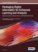 Packaging Digital Information for Enhanced Learning and Analysis: Data Visualization, Spatialization, and Multidimensionality by Shalin Hai-Jew