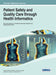Handbook of Research on Patient Safety and Quality Care through Health Informatics by Vaughan Michell, Deborah J. Rosenorn-Lanng, Stephen R. Gulliver