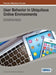 User Behavior in Ubiquitous Online Environments by Jean-Eric Pelet, Panagiota Papadopoulou